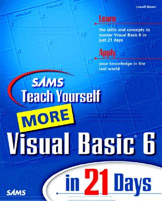 Image for Teach Yourself More Visual Basic 6 in 21 Days Teach Yourself More Visual Basic 6 in 21 Days