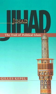 Image for Jihad: The Trail of Political Islam