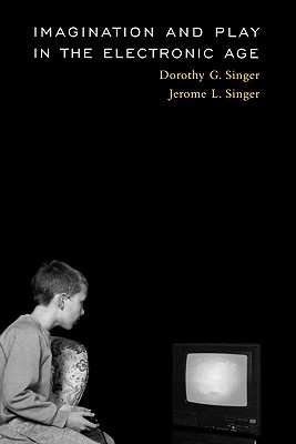 Imagination and Play in the Electronic Age