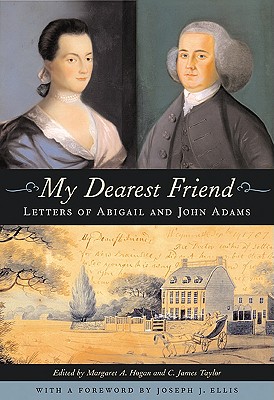 Image for My Dearest Friend: Letters of Abigail and John Adams