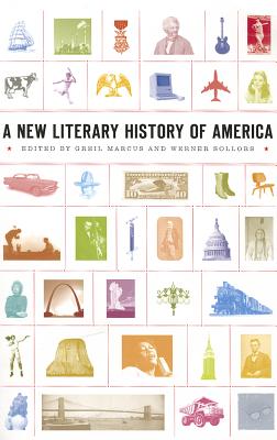 A New Literary History of America (Harvard University Press Reference Library)
