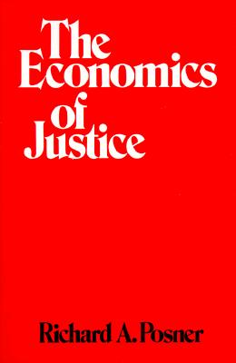 The Economics of Justice; The Economics of Justice