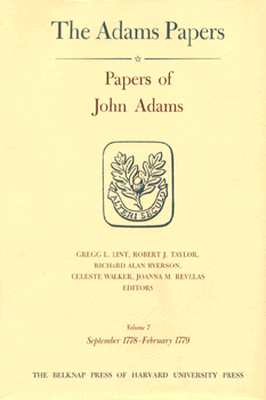 Papers of John Adams, Volume 8: September 1778 - February 1780 (Adams Papers) (Volumes 7 and 8)