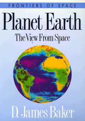 Planet Earth: The View from Space (Frontiers of Space)