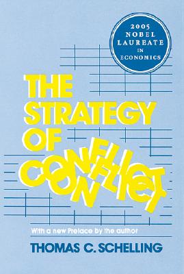 Image for The Strategy of Conflict: With a New Preface by the Author