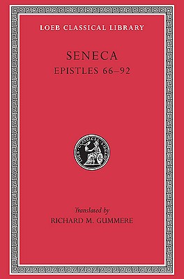 Image for SENECA V: EPISTLES; Vol. II: Epistles 6692 SENECA V: EPISTLES; Vol. II: Epistles 6692