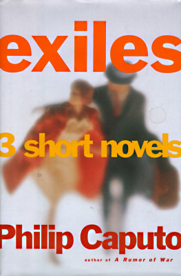 Exiles. Three Short Novels