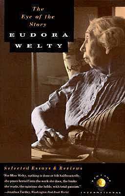The Eye of the Story: Selected Essays and Reviews