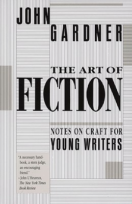 Image for Art of Fiction: Notes on Craft for Young Writers