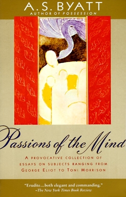 Passions of the Mind Selected Writings