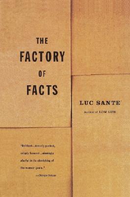 The Factory of Facts