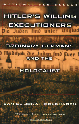 Hitler's Willing Executioners