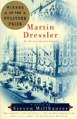 Martin Dressler: The Tale of an American Dreamer