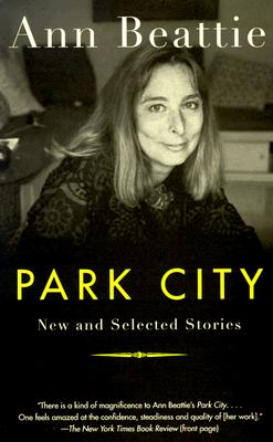 Park City; New and Selected Stories