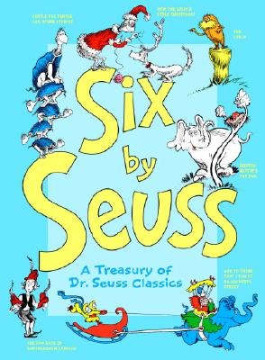 Six by Seuss: A Treasury of Dr. Seuss Classics; and to think that I saw it on Mulberry Street, the 500 hats, horton hatches the egg, Yertle the turtle, how the Grinch stole Christmas, the lorax