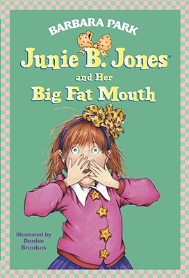 Image for Junie B. Jones and Her Big Fat Mouth