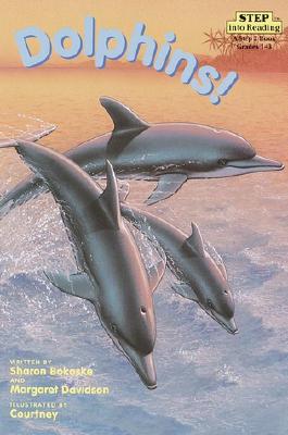 Image for Dolphins! (Step into Reading)