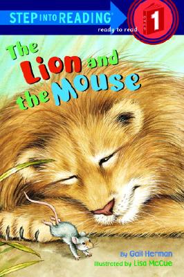 Image for The Lion and the Mouse (Step-Into-Reading, Step 1) The Lion and the Mouse (Step-Into-Reading, Step 1)