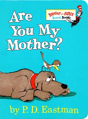 Image for ARE YOU MY MOTHER?