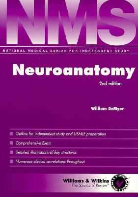 Nms Neuroanatomy (National Medical Series for Independent Study)