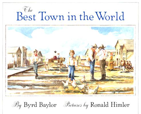 The Best Town in the World