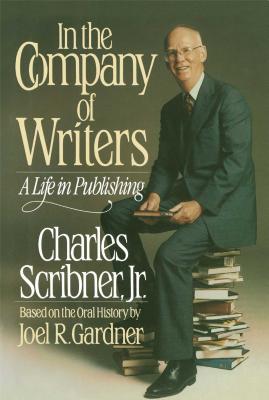 Image for IN THE COMPANY OF WRITERS : A LIFE IN PU