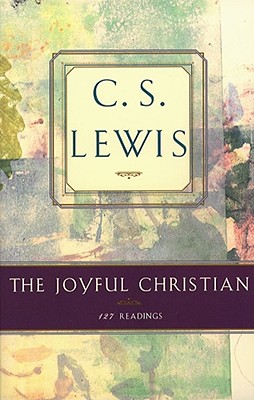 The Joyful Christian: 127 Readings