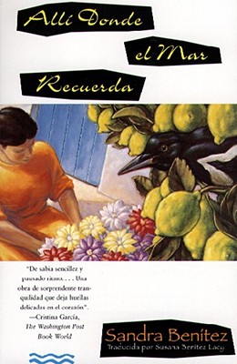 Alli Donde El Mar Recuerda