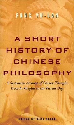 A Short History of Chinese Philosophy Image for A Short History of Chinese Philosophy