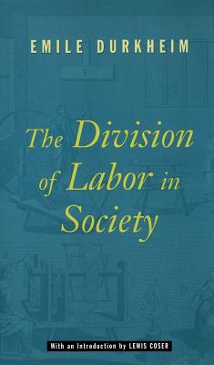 Image for Division of Labor in Society, The