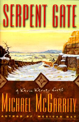 SERPENT GATE (Kevin Kerney Novels)