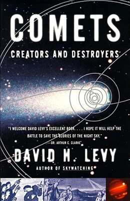 COMETS Creators and Destroyers