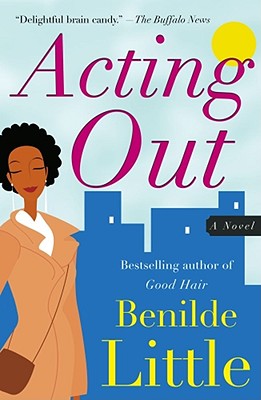 Acting Out: A Novel