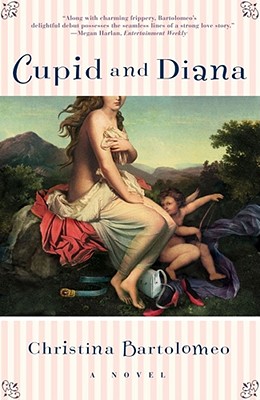 Cupid and Diana: A Novel