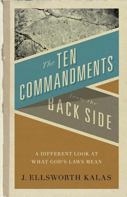 Ten Commandments from the Back Side