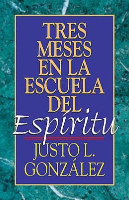 Tres meses en la escuela del espritu