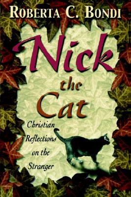 Nick the Cat: Christian Reflections on the Stranger