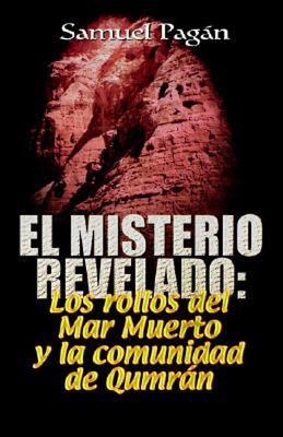 El Misterio Revelado (Spanish Edition)