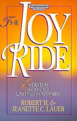 JOY RIDE Everyday Ways to Lasting Happiness