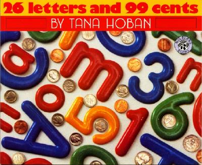 Image for 26 Letters and 99 Cents 26 Letters and 99 Cents