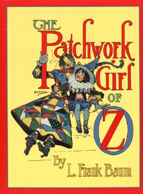 Image for The Patchwork Girl of Oz (Books of Wonder)