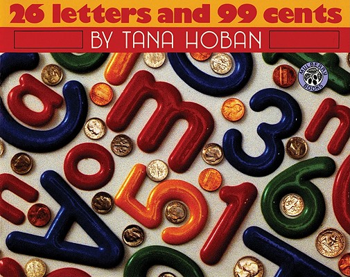 Image for 26 Letters and 99 Cents (Mulberry Books)