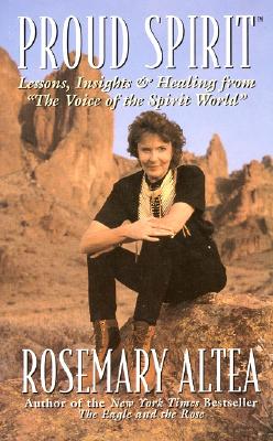 Image for Proud Spirit: Lessons, Insights & Healing From 'the Voice Of The Spirit World'
