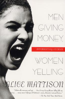 MEN GIVING MONEY, WOMEN YELLING - INTERSECTING STORIES