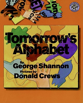 Tomorrow's Alphabet (Mulberry Books)