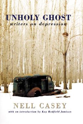 Unholy Ghost: Writers on Depression Image for Unholy Ghost: Writers on Depression