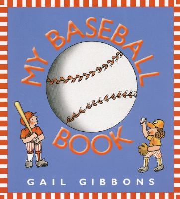 Image for My Baseball Book My Baseball Book