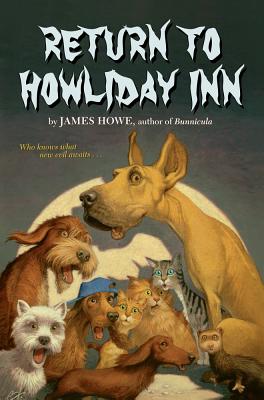 Return to Howliday Inn (Bunnicula and Friends)