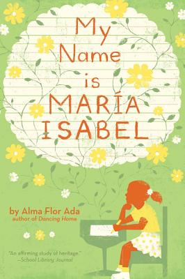 My Name Is Maria Isabel (An Aladdin Chapter Book)