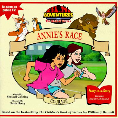 ANNIE'S RACE Courage
